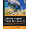 Learning Magento Theme Development