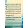 Polytempic Polymicrotonal Music