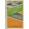 Old Testament Stories from the Back Side: Bible Stories with a Twist