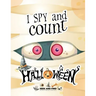I spy and count Halloween - Seek and Find Activity Book for Kids: Halloween search and find book for kids 2-4, Preschoolers & Toddler. Great halloween