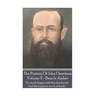 The Poetry Of John Oxenham - Volume 2: Bees In Amber - "For death begins with life's first breath And life begins at touch of death."