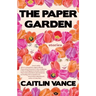 The Paper Garden