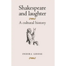 Shakespeare and Laughter: A Cultural History