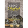 Legacy Playbook: 50 Days of Encouragement to Pass on What Matters Most: A Devotional