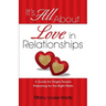 It's All About Love in Relationships