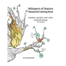 Whispers of Nature Advanced Coloring Book: masked nymphs and other ethereal beings (for adults)