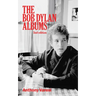 The Bob Dylan Albums: Second Edition Volume 80