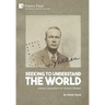 Seeking to Understand the World: Literary Journalism of Vincent Sheean