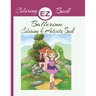 EZ Coloring Book Ballerina Coloring & Activity Book: Ballerina Coloring & Activity Book