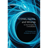 Crimes, Harms, and Wrongs: On the Principles of Criminalisation