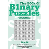 The Book Of Binary Puzzles 14x14 Volume 2