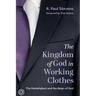 The Kingdom of God in Working Clothes: The Marketplace and the Reign of God