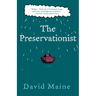 The Preservationist