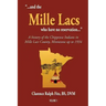"...and the Mille Lacs who have no reservation...": A history of the Chippewa Indians in Mille Lacs County, Minnesota up to 1934