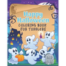 Happy Halloween Coloring Book for Toddlers: A cute coloring book gift for toddlers, pre schoolers and Kindergarten kids with cute large illustrations