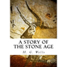 A Story of the Stone Age
