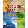 Problem-Based Learning: An Inquiry Approach