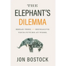 The Elephant's Dilemma: Break Free and Reimagine Your Future at Work