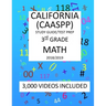 3rd Grade CALIFORNIA CAASPP, MATH, Test Prep: 2019: 3rd Grade California Assessment of Student Performance and Progress MATH Test prep/study guide