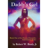 Daddy's Girl: Book One of the Fovean Chronicles Intermission