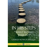 In His Steps: "What would Jesus do?"