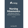 Nursing Mnemonics: 108 Memory Tricks to Demolish Nursing School