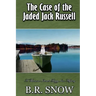 The Case of the Jaded Jack Russell