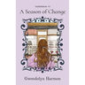 A Season of Change