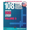 108 Word Search Puzzles with the American Sign Language Alphabet, Volume 05: ASL Fingerspelling Word Search Games
