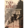 Take and Read: Spiritual Reading -- An Annotated List