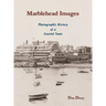 Marblehead Images: Photographic History of a Coastal Town