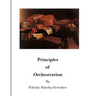 Principles of Orchestration: The Age of Brilliance and Imaginative Quality
