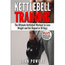 Kettlebell Training: The Ultimate Kettlebell Workout to Lose Weight and Get Ripped in 30 Days