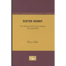 Sister Kenny: The Woman Who Challenged the Doctors