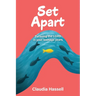 Set Apart: Pursuing the LORD in your teenage years