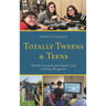 Totally Tweens and Teens: Youth-Created and Youth-Led Library Programs