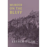 Murder on the Bluff