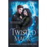 Twisted Magic