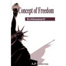 Concept of Freedom: Krishnamurti