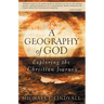Geography of God: Exploring the Christian Journey