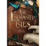 The Enchanted Isles