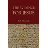 The Evidence for Jesus