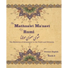 The Mathnawi Maˈnavi of Rumi, Book-6: The Mysteries of Attainment to the Truth and Certainty