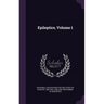 Epileptics, Volume 1