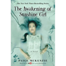 The Awakening of Sunshine Girl