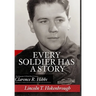 Every Soldier Has a Story