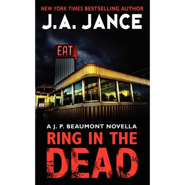 Ring in the Dead: A J. P. Beaumont Novella