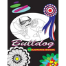 Bulldog: coloring book