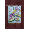 Strange Signatures: Poems