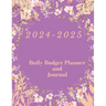 2024-2025: Daily Budget Planner and Journal